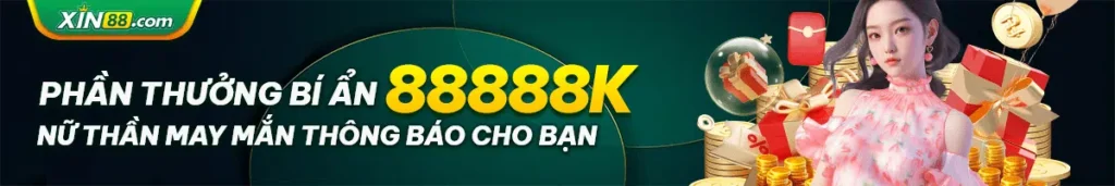 Xin88 thưởng 8888k